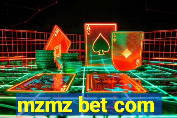 mzmz bet com